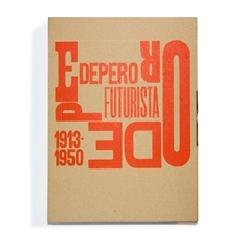 DEPERO FUTURISTA (1913-1950) "EDICIÓN ESPECIAL NUMERADA"