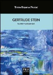 GERTRUDE STEIN "TEATRO Y VANGUARDIA"