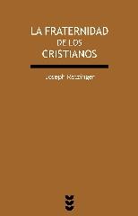 LA FRATERNIDAD DE LOS CRISTIANOS