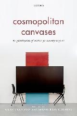 COSMOPOLITAN CANVASES "THE GLOBALIZATION OF MARKETS FOR CONTEMPORARY ART"