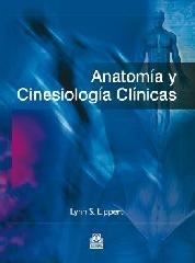 ANATOMÍA Y CINESIOLOGÍA CLÍNICAS