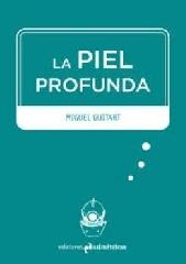 LA PIEL PROFUNDA