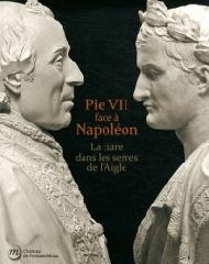 PIE VII FACE À NAPOLÉON "CATALOGUE"