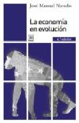 LA ECONOMÍA EN EVOLUCIÓN "HISTORIA Y PERSPECTIVAS DE LAS CATEGORÍAS BÁSICAS DEL PENSAMIENTO ECONÓM"
