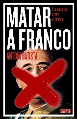 MATAR A FRANCO