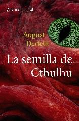 LA SEMILLA DE CTHULHU