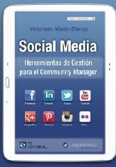 SOCIAL MEDIA "HERRAMIENTAS DE GESTIÓN PARA EL COMMUNITY MANAGER"