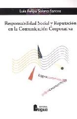 RESPONSABILIDAD SOCIAL Y REPUTACIÓN EN LA COMUNICACIÓN CORPORATIVA