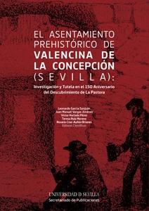 EL ASENTAMIENTO DE VALENCINA DE LA CONCEPCION SEVILLA INVESTIGAC