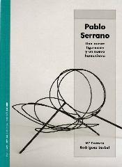 PABLO SERRANO. "UNA NUEVA FIGURACIÓN Y UN NUEVO HUMANISMO"