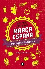 MARCA ESPAÑA "PORQUE SPAIN IS DIFFERENT"