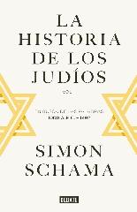 LA HISTORIA DE LOS JUDÍOS Vol.1 "EN BUSCA DE LAS PALABRAS, 1000AC - 1492"