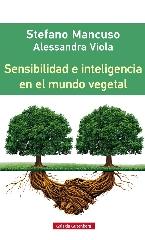 SENSIBILIDAD E INTELIGENCIA EN EL MUNDO VEGETAL