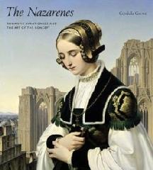 THE NAZARENES "ROMANTIC AVANT-GARDE AND THE ART OF THE CONCEPT"