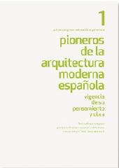 PIONEROS DE LA ARQUITECTURA MODERNA ESPAÑOLA