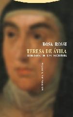 TERESA DE ÁVILA "BIOGRAFÍA DE UNA ESCRITORA"