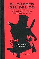 EL CUERPO DEL DELITO "ANTOLOGÍA DE RELATOS POLICIACOS CLÁSICOS"
