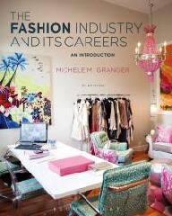 THE FASHION INDUSTRY AND ITS CAREERS "AN INTRODUCTION"