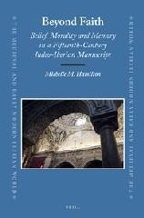 BEYOND FAITH: BELIEF, MORALITY AND MEMORY IN A FIFTEENTH-CENTURY JUDEO-IBERIAN MANUSCRIPT