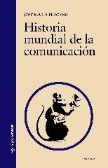 HISTORIA MUNDIAL DE LA COMUNICACIÓN