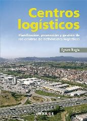 CENTROS LOGÍSTICOS "PLANIFICACIÓN, PROMOCIÓN Y GESTIÓN DE LOS CENTROS DE ACTIVIDADES LOGÍSTI"