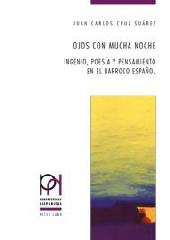 OJOS CON MUCHA NOCHE "INGENIO, POESÍA Y PENSAMIENTO EN EL BARROCO ESPAÑOL"