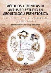 METODOS Y TECNICAS DE ANALISIS Y ESTUDIO EN ARQUEOLOGIA PREHISTORICA