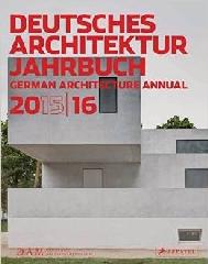 DAM GERMAN ARCHITECTURE ANNUAL  2015/16