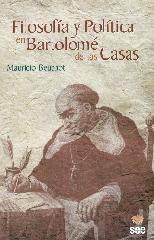 FILOSOFIA Y POLITICA EN BARTOLOME DE LAS CASAS