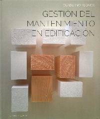 CUADERNO TECNICO DE GESTION DE MANTENIMIENTO EN LA EDIFICACION