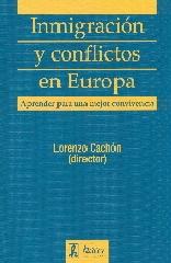 INMIGRACION Y CONFLICTOS EN EUROPA