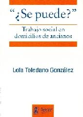 SE PUEDE? TRABAJO SOCIAL EN DOMICILIOS DE ANCIANOS