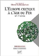 L'EUROPE CELTIQUE A L'AGE DU FER (VIIIE IER SIECLES)