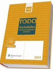TODO SOCIEDADES DE RESPONSABILIDAD LIMITADA 2015