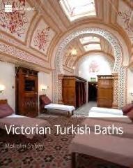VICTORIAN TURKISH BATHS