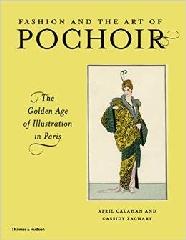 FASHION AND THE ART OF POCHOIR "THE GOLDEN AGE OF ILLUSTRATION IN PARIS"