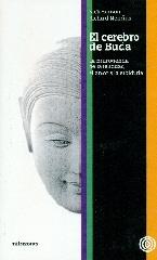 CEREBRO DE BUDA "LA NEUOCIENCIA DE LA FELICIDAD, EL AMOR Y LA SABIDURIA"