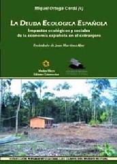 LA DEUDA ECOLOGICA ESPAÑOLA