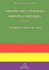 PARLAMENTARIOS CACEREÑOS DURANTE LA II