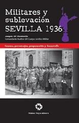 MILITARES Y SUBLEVACION SEVILLA 1936