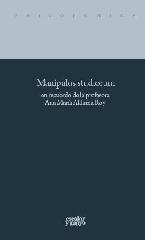 MANIPULUS STUDIORUM EN RECUERDO DE LA PROFESORA ANA MARÍA ALDAMA ROY