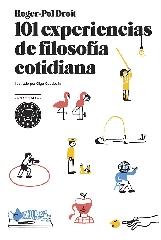 101 EXPERIENCIAS DE FILOSOFÍA COTIDIANA