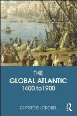 THE GLOBAL ATLANTIC "1400 TO 1900"