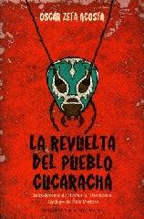 LA REVUELTA DEL PUEBLO CUCARACHA