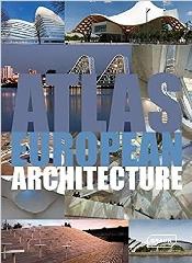 ATLAS OF EUROPA ARCHITECTURE