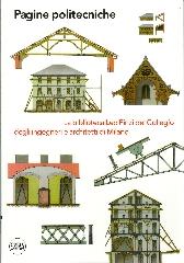 PAGINE POLITECNICHE "LA BIBLIOTECA "LEO FINZI" DEL COLLEGIO DEGLI INGEGNERI E ARCHITETTI DI MILANO"