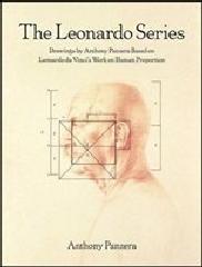 THE LEONARDO SERIES "DRAWINGS BY ANTHONY PANZERA BASED ON LEONARDO DA VINCI'S WORK ON HUMAN PROPORTION"