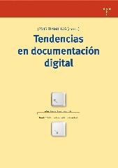 TENDENCIAS EN DOCUMENTACIÓN DIGITAL