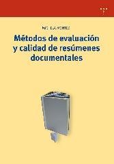 MÉTODOS DE EVALUACIÓN Y CALIDAD DE RESÚMENES DOCUMENTALES