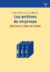 LOS ARCHIVOS DE EMPRESAS: QUÉ SON Y CÓMO SE TRATAN